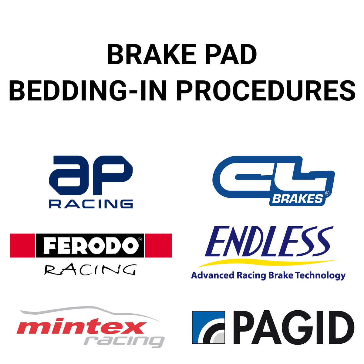 Brake Pad Bedding Procedures