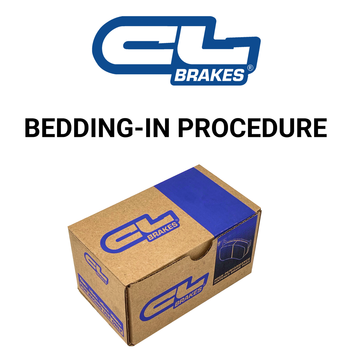 CL Brake Pads Bedding-in Procedure