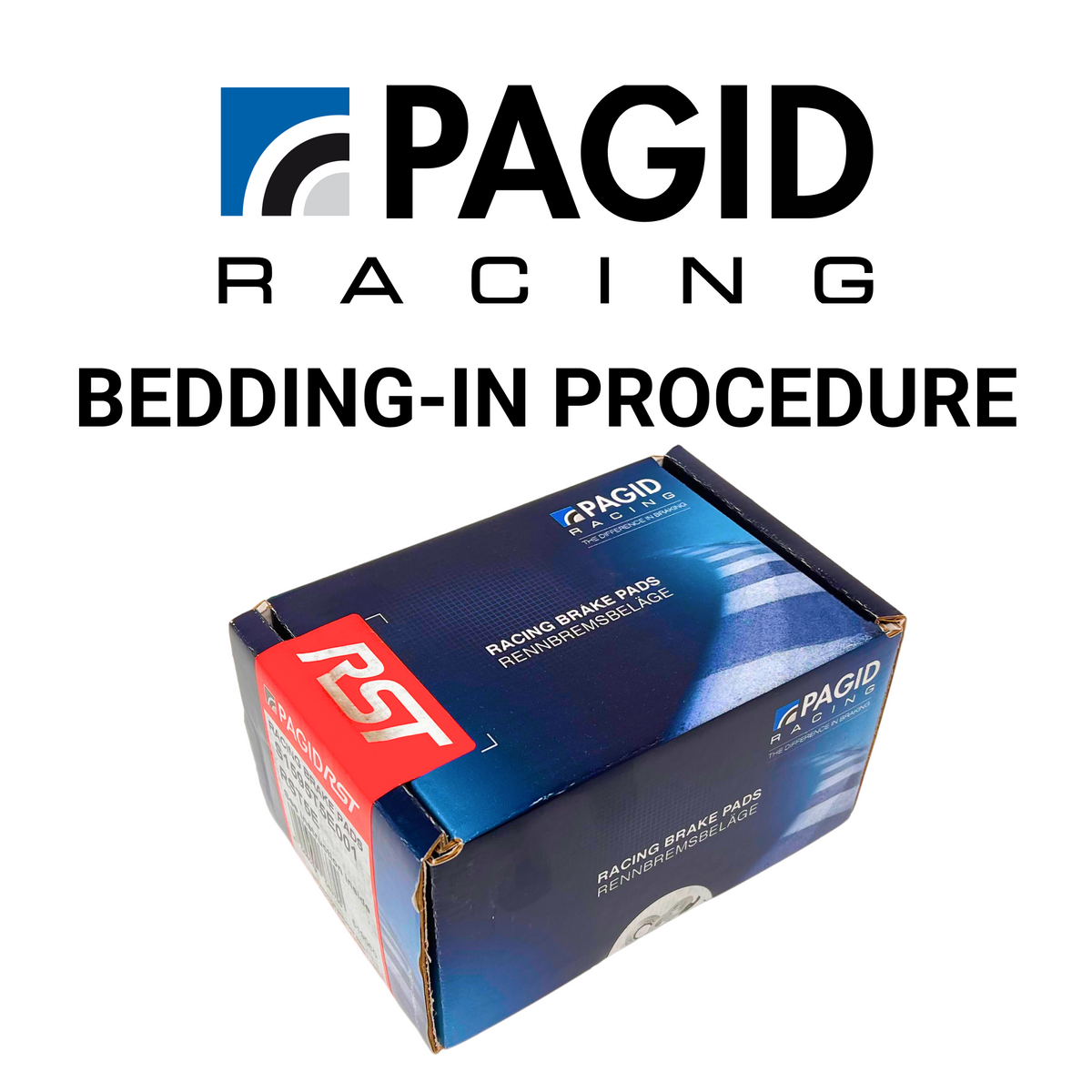 Pagid Racing Brake Pads - Bedding-in Procedure